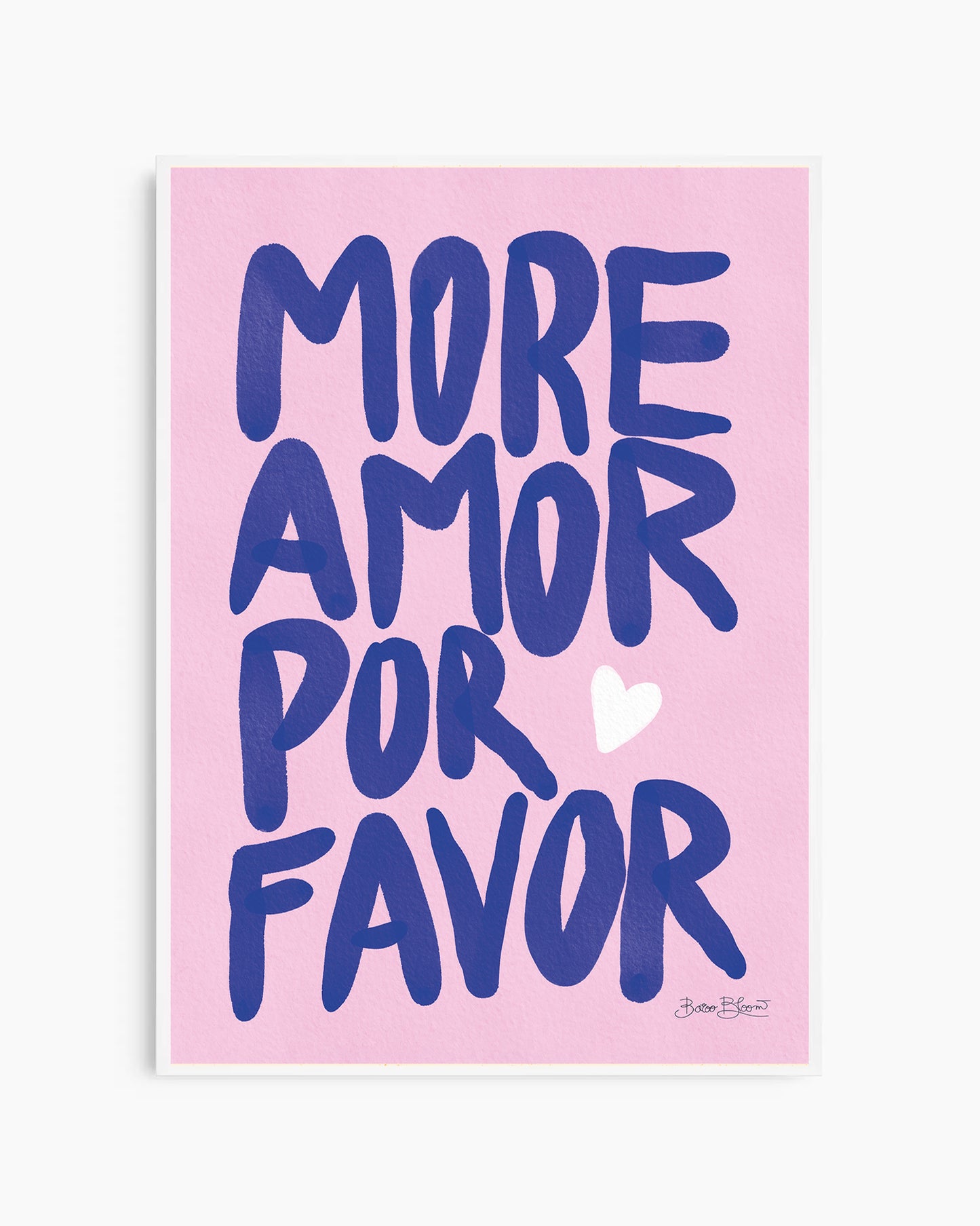 More Amor Por Favor Lyserød Plakat