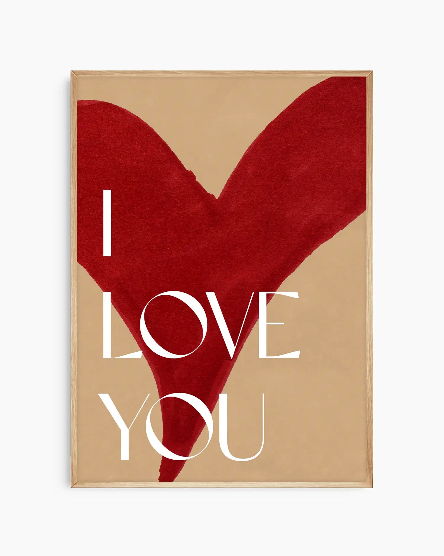 Nursery poster with red heart shape with 'I LOVE YOU' text on a beige background. Oak frame.