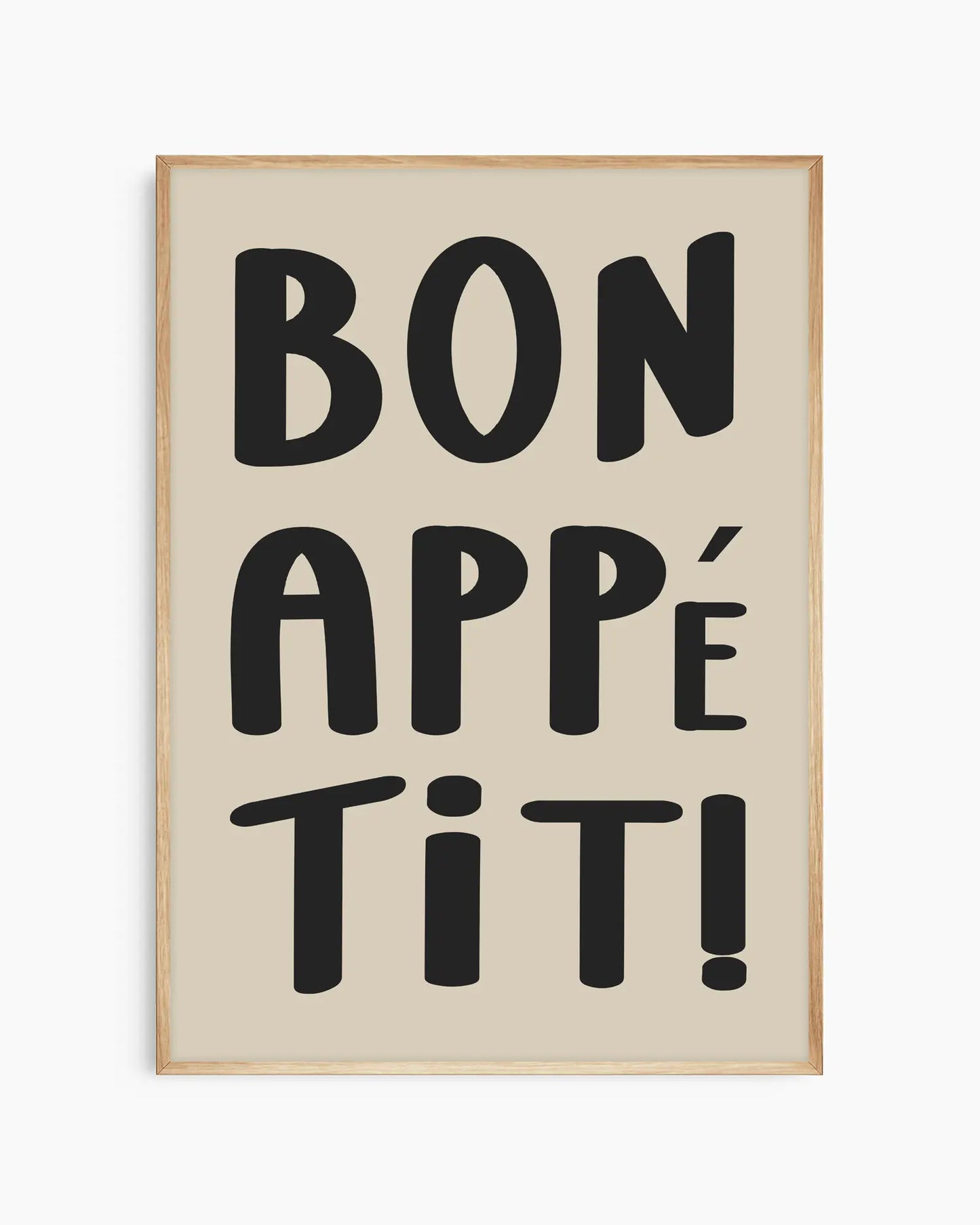 Framed artwork with 'Bon Appétit!' text on a beige background in an oak wooden frame.