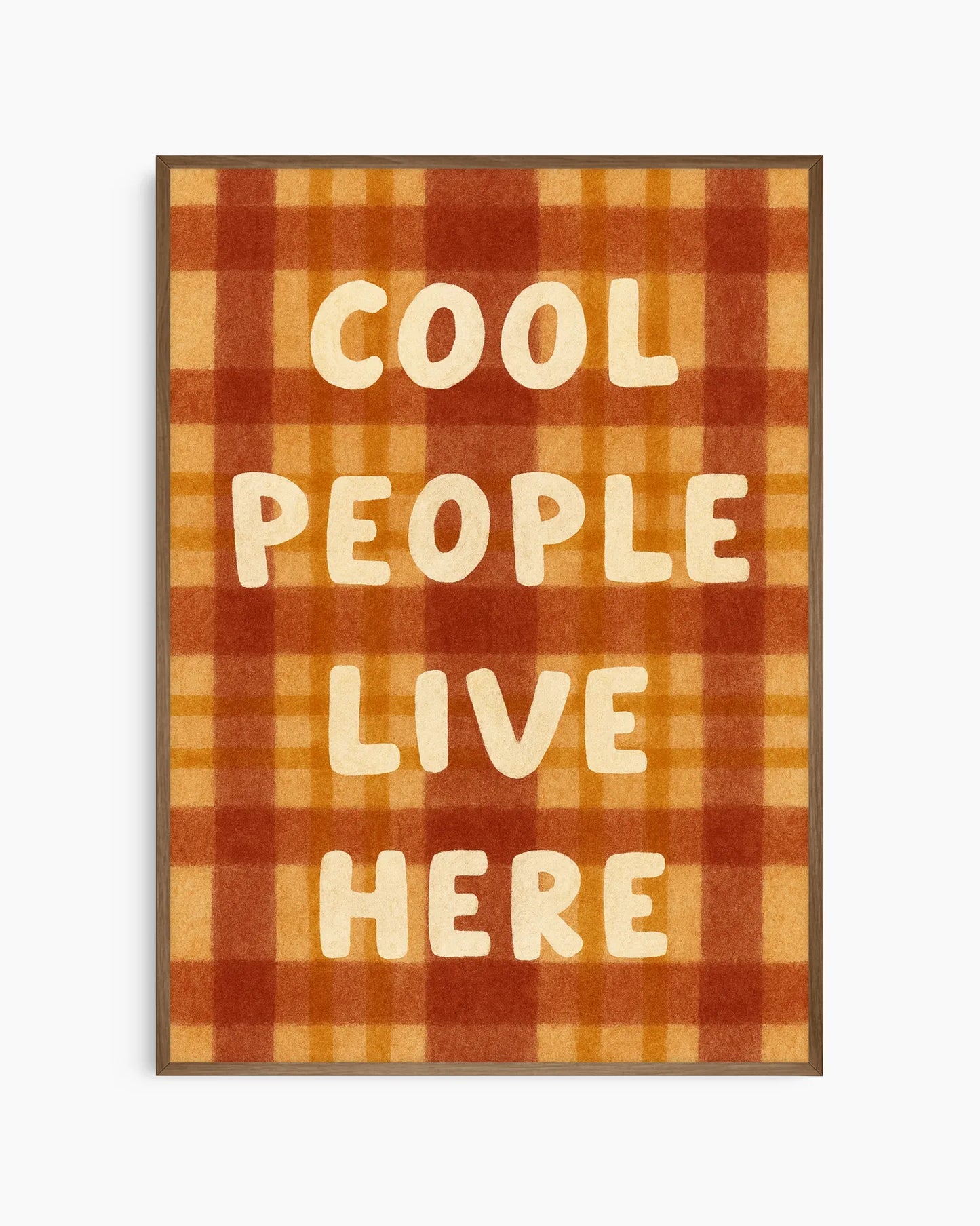 Cool People Live Here Plakat
