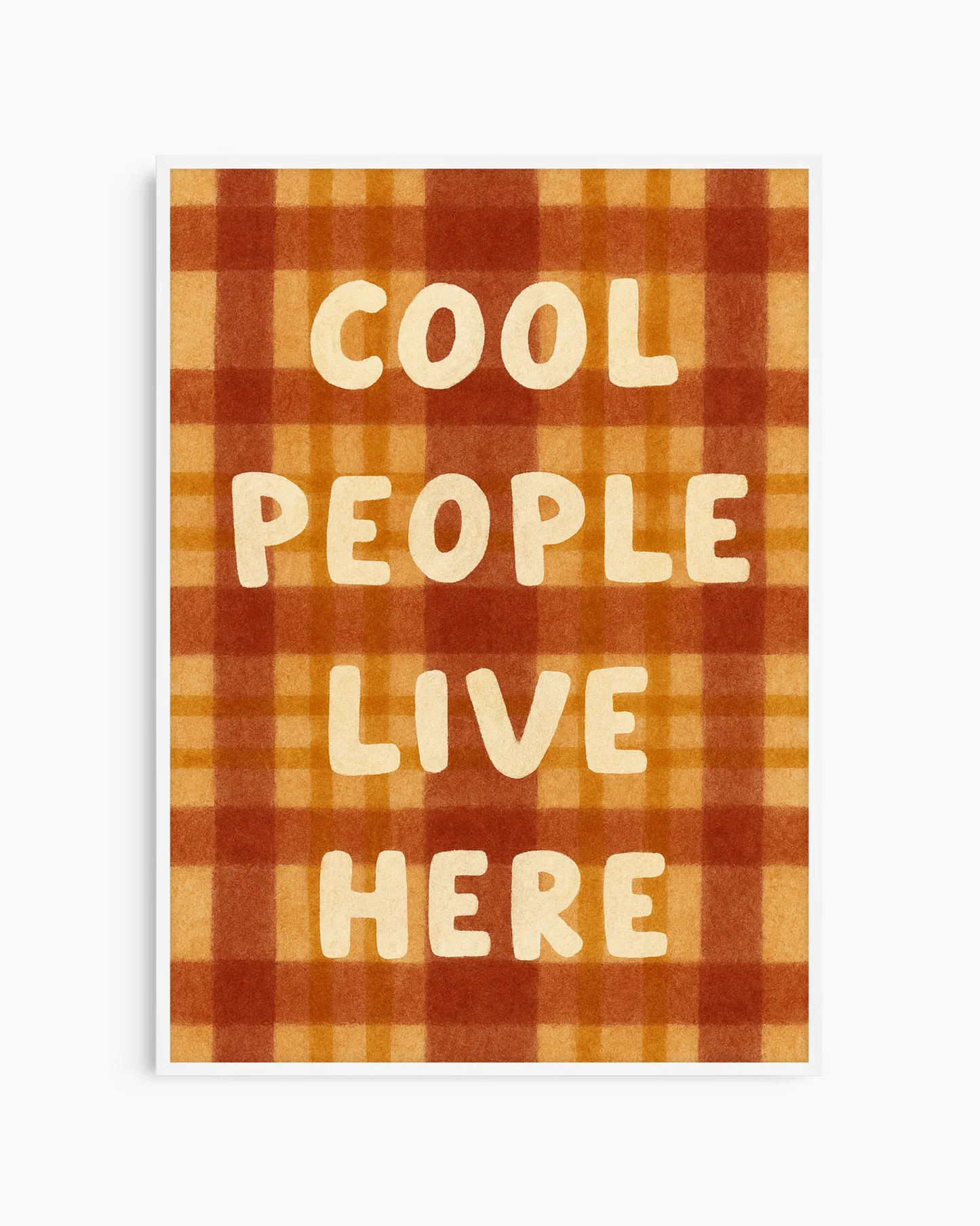 Cool People Live Here Plakat