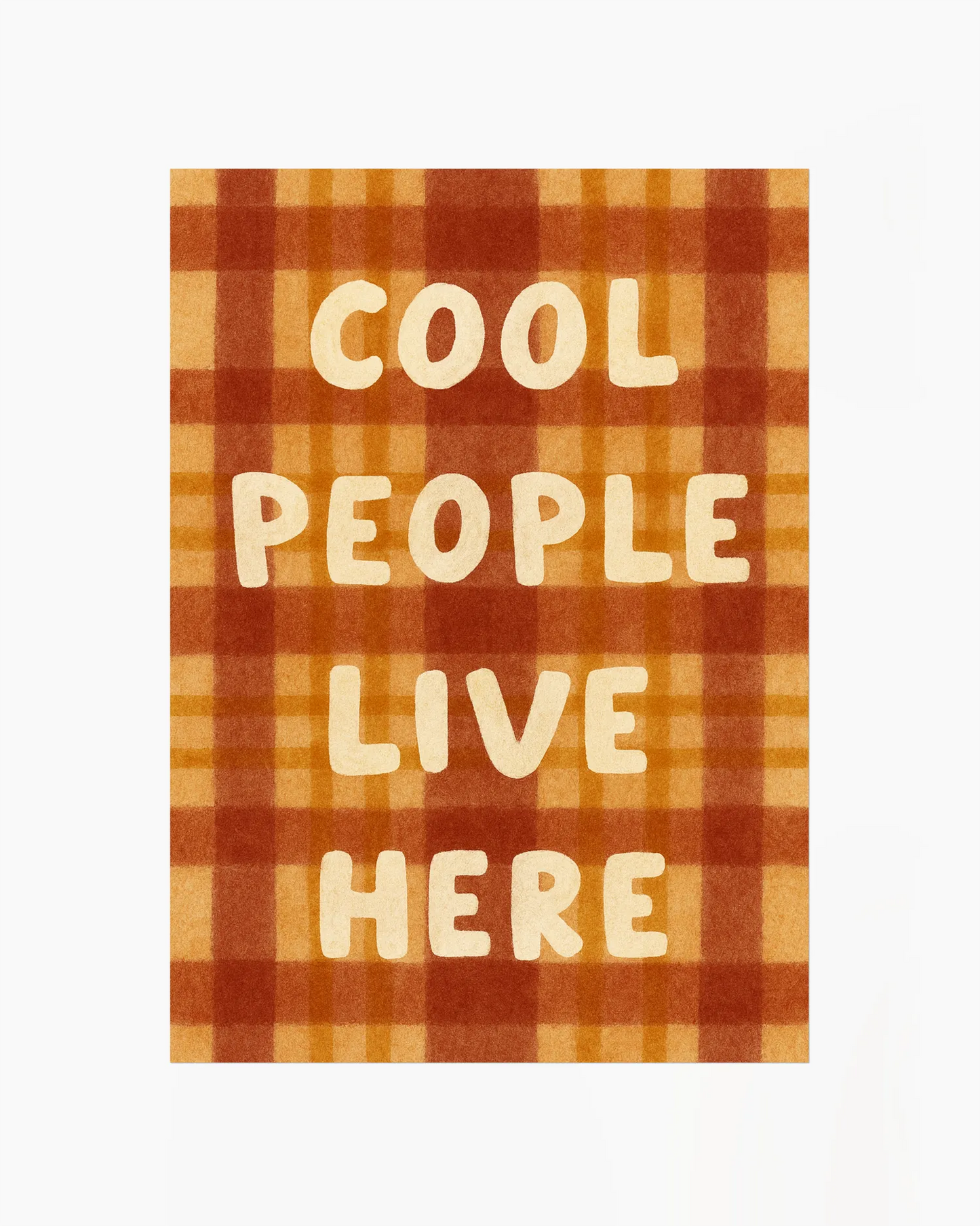 Cool People Live Here Plakat