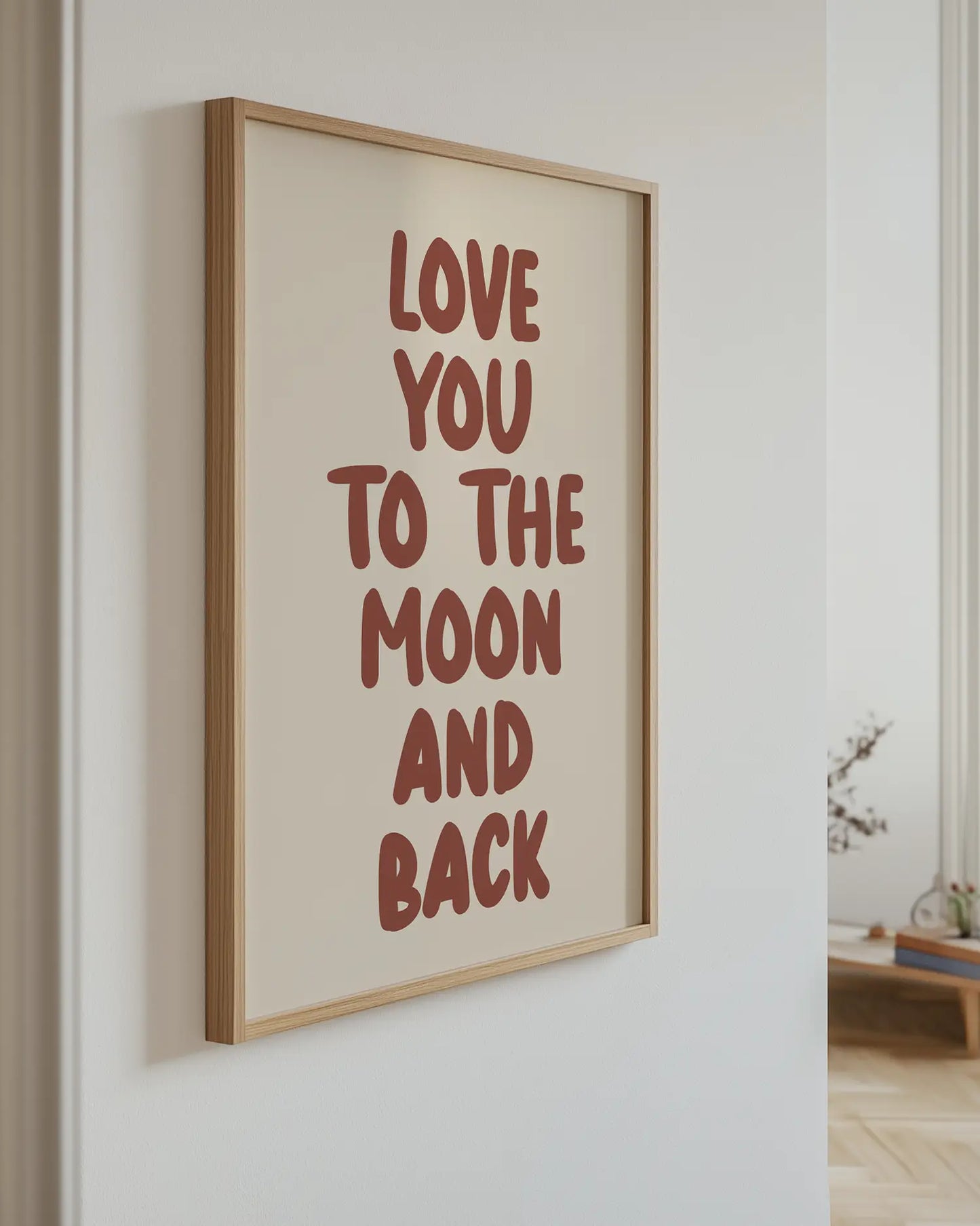 Love You To The Moon And Back Plakat