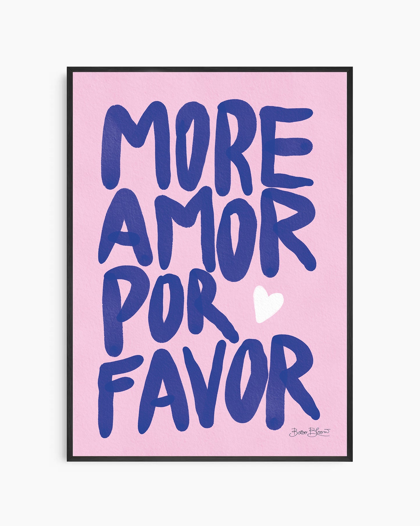 More Amor Por Favor Lyserød Plakat